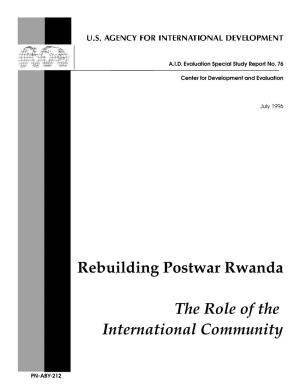 Rebuilding Postwar Rwanda the Role of the International Community