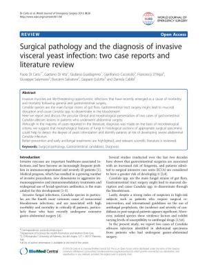 Surgical Pathology and the Diagnosis of Invasive Visceral Yeast Infection