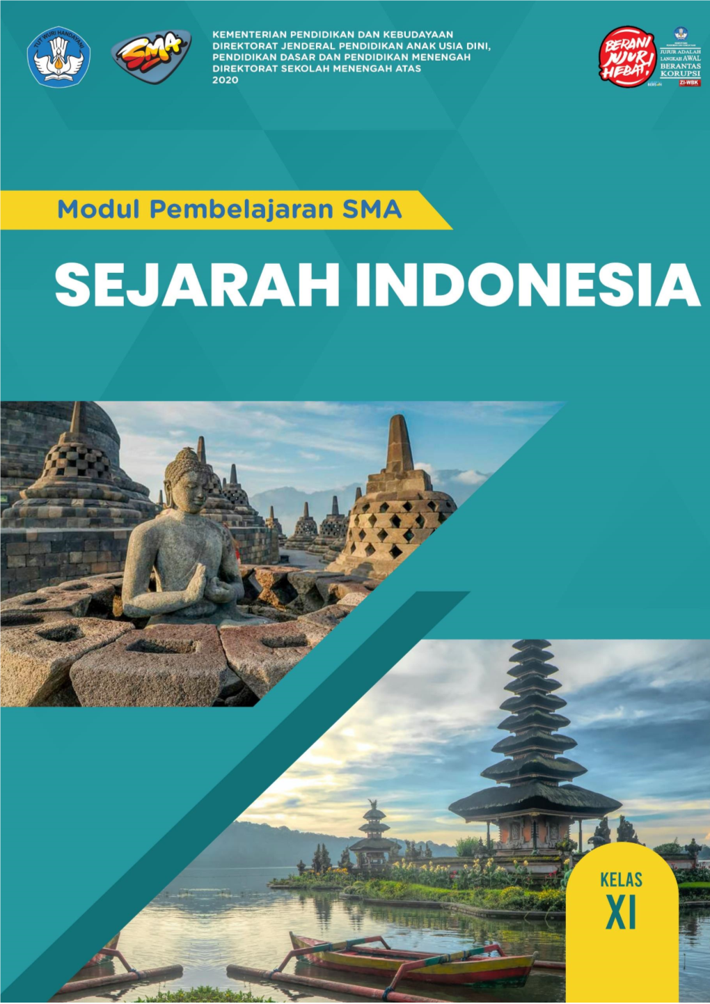 Modul Sejarah Indonesia Kelas XI KD 3.5 Dan 4.5