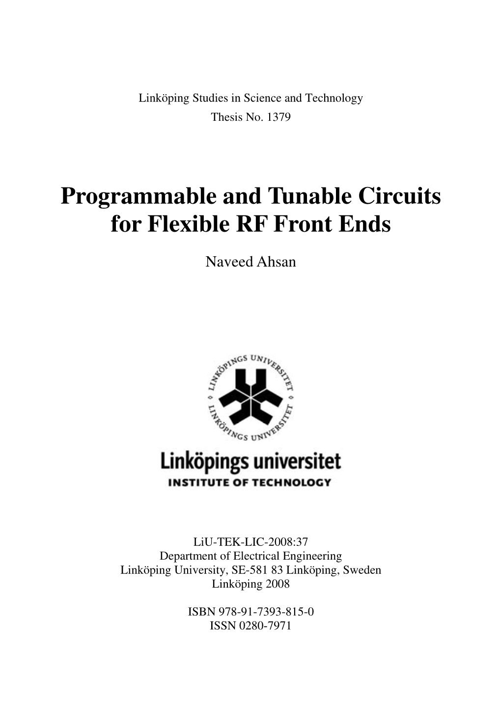 Programmable and Tunable Circuits for Flexible RF Front Ends