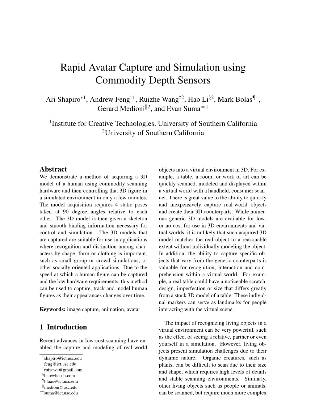 Rapid Avatar Capture and Simulation Using Commodity Depth Sensors