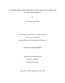 Life History Traits, Social Organisation and the Drivers of Sociality in an Invasive Ground Squirrel