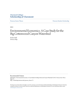 Environmental Economics: a Case Study for the Big Cottonwood Canyon Watershed Robert Hull Pomona College