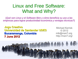 Linux and Free Software: What and Why?