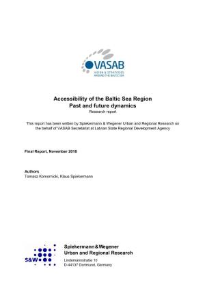 Accessibility of the Baltic Sea Region Past and Future Dynamics Research Report