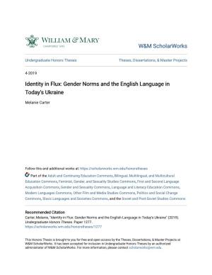 Identity in Flux: Gender Norms and the English Language in Today’S Ukraine