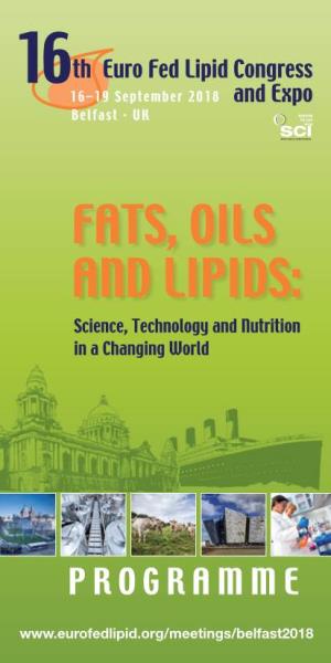 FATS, OILS and LIPIDS: Science, Technology and Nutrition in a Changing World