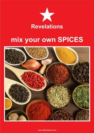 Mix Your Own SPICES