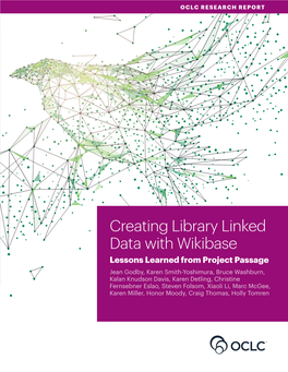 Creating Library Linked Data with Wikibase: Lessons Learned from Project Passage