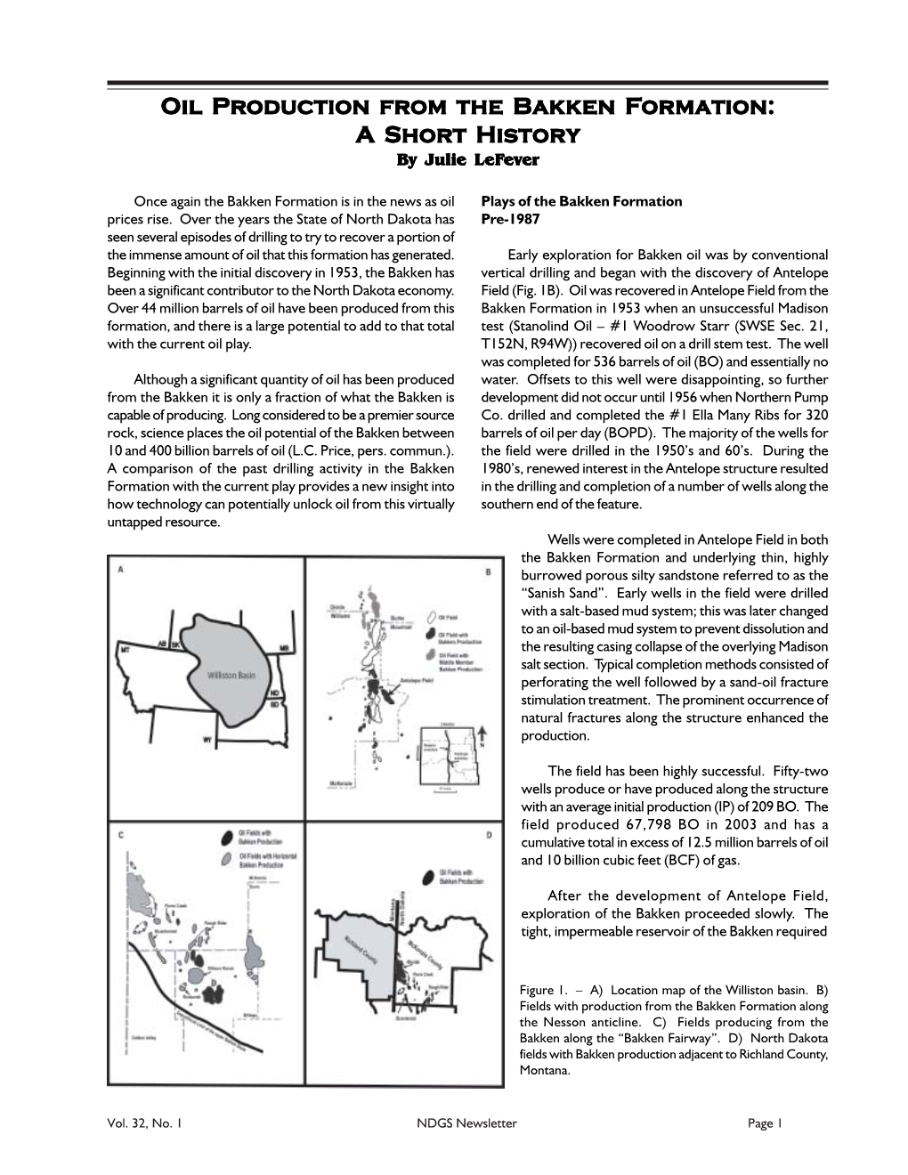 Oil Production from the Bakken Formation: a Short History by Julie Lefever