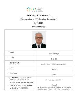 (Also Member of IPA Standing Committee) 2019-2021