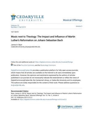 Music Next to Theology: the Impact and Influence of Martin Luther's Reformation on Johann Sebastian Bach