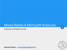 Mixed Reality & Microsoft Hololens