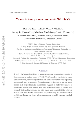 What Is the Γγ Resonance at 750 Gev? Arxiv:1512.04933V3 [Hep-Ph