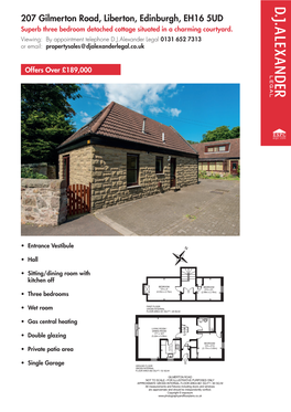 207 Gilmerton Road, Liberton, Edinburgh, EH16 5UD Superb Three Bedroom Detached Cottage Situated in a Charming Courtyard