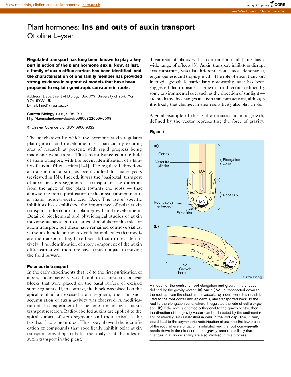 Plant Hormones: Ins and Outs of Auxin Transport Ottoline Leyser