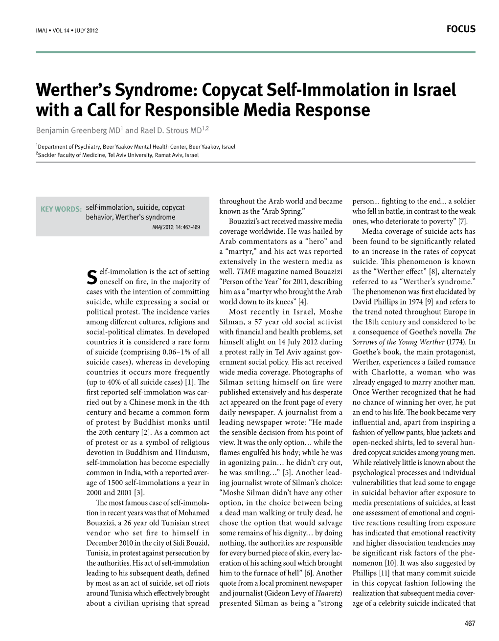Werther's Syndrome: Copycat Self-Immolation in Israel with a Call