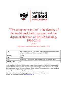 The Computer Says No” : the Demise of the Traditional Bank Manager and the Depersonalisation of Britis