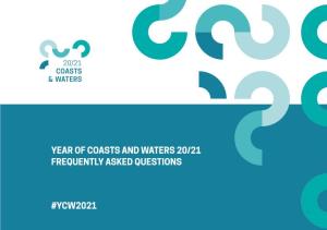 Year of Coasts and Waters 20/21 Frequently Asked Questions