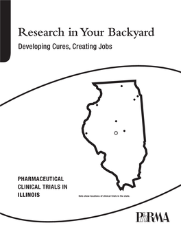 Research in Your Backyard Developing Cures, Creating Jobs