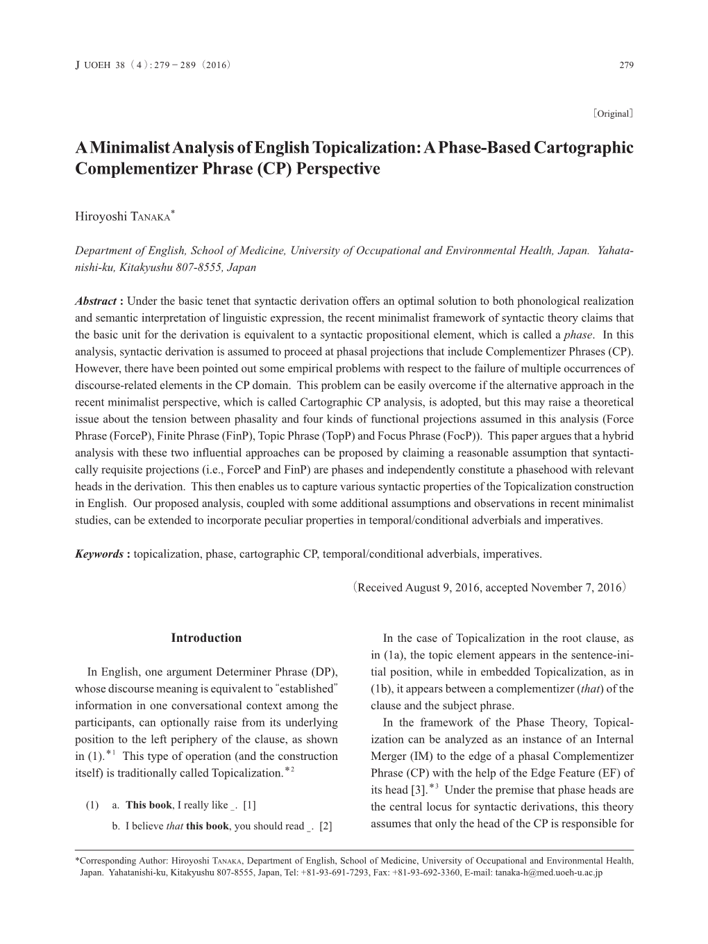 A Minimalist Analysis of English Topicalization: a Phase-Based Cartographic Complementizer Phrase (CP) Perspective