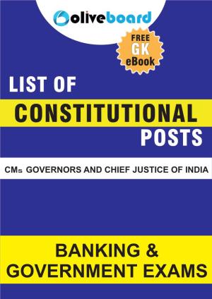 List of Constitutional Posts - Cms Governors and CJI Free Static GK E-Book