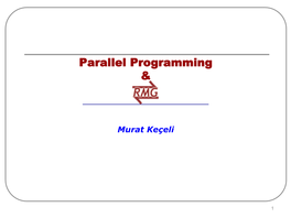 Parallel Programming &