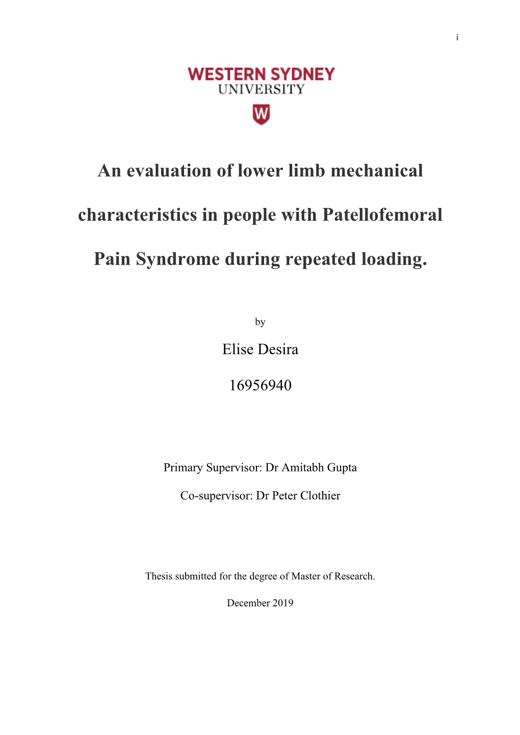 An Evaluation of Lower Limb Mechanical Characteristics in People with Patellofemoral