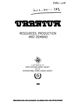 Uranium Resources, Production and Demand, Commonly Known As the "Red Book"