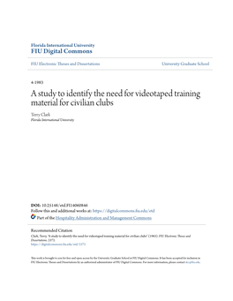 A Study to Identify the Need for Videotaped Training Material for Civilian Clubs Terry Clark Florida International University