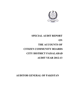 Special Audit Report on the Accounts of Citizen Community Boards City District Faisalabad Audit Year 2012-13