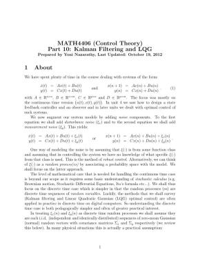 MATH4406 (Control Theory) Part 10: Kalman Filtering and LQG 1 About