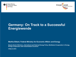 Germany: on Track to a Successful Energiewende