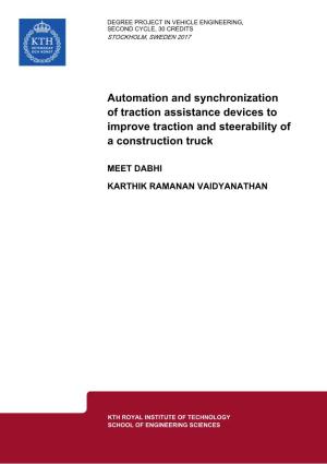 Automation and Synchronization of Traction Assistance Devices to Improve Traction and Steerability of a Construction Truck