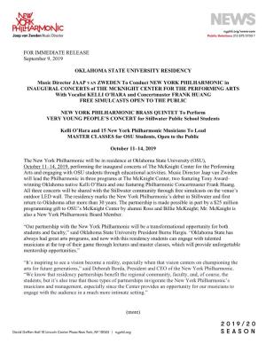 (More) for IMMEDIATE RELEASE September 9, 2019 OKLAHOMA STATE UNIVERSITY RESIDENCY Music Director JAAP VAN ZWEDEN to Conduct