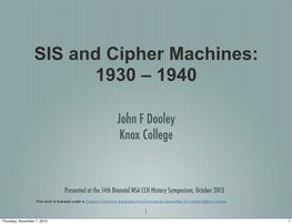 SIS and Cipher Machines: 1930 – 1940