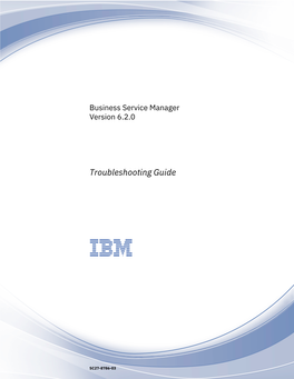IBM Tivoli Business Service Manager: Troubleshooting Guide