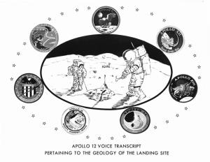 Apollo 12 Voice Transcript Pertaining to the Geology of the Landing Site Apollo 12 Voice Transcript