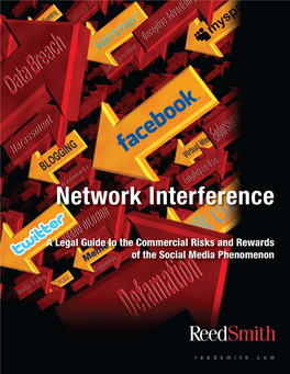 Network Interference: a Legal Guide to the Commercial Risks and Rewards of the Social Media Phenomenon