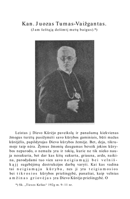 Kan. Juozas Tumas-Vaižgantas. (Jam Šeštąją Dešimtį Metų Baigus).*)