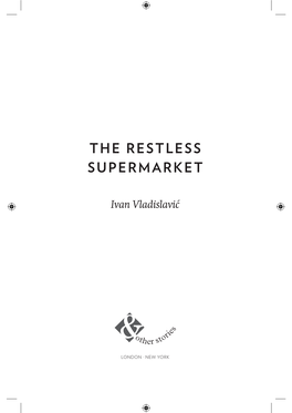 Restless Supermarket Excerpt