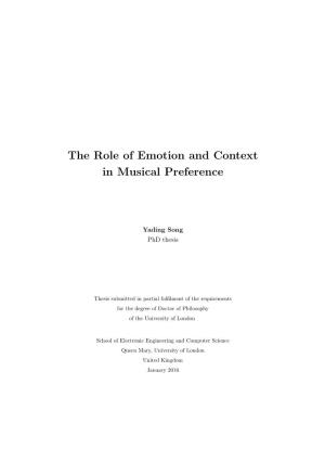 The Role of Emotion and Context in Musical Preference