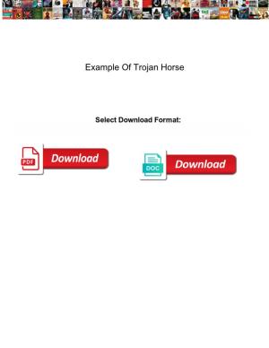 Example of Trojan Horse