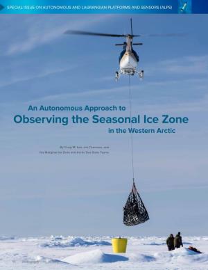 Observing the Seasonal Ice Zone in the Western Arctic