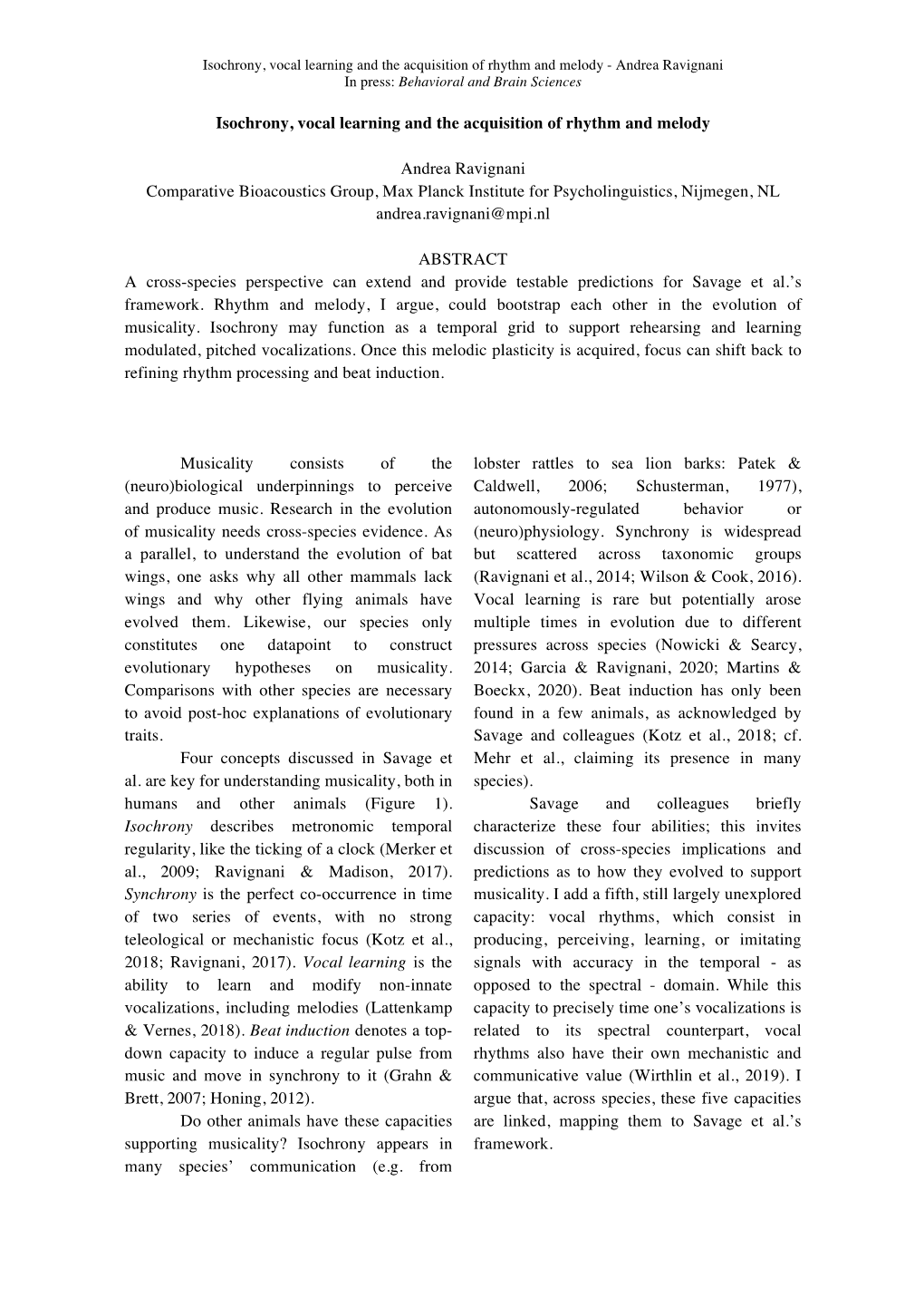 Isochrony, Vocal Learning and the Acquisition of Rhythm and Melody - Andrea Ravignani in Press: Behavioral and Brain Sciences