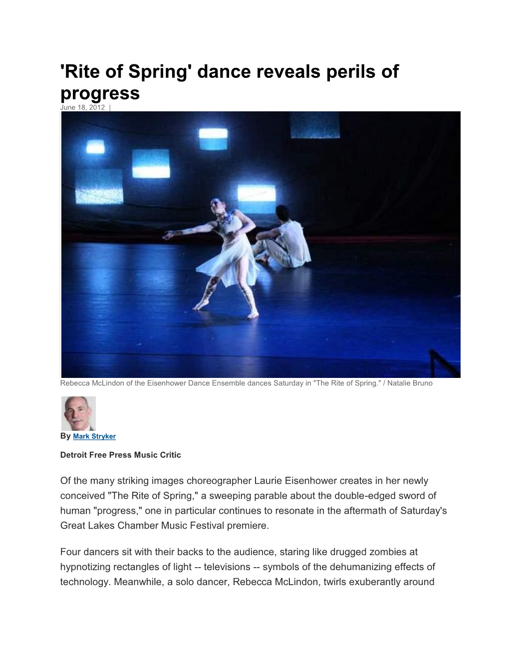 Rite of Spring' Dance Reveals Perils of Progress June 18, 2012 |