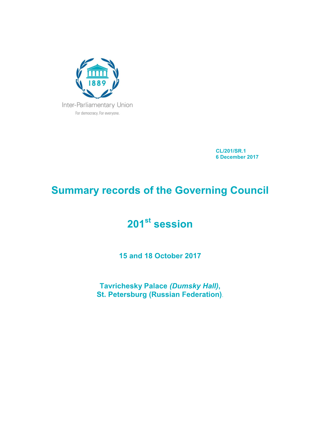 Summary Records of the Governing Council 201 Session