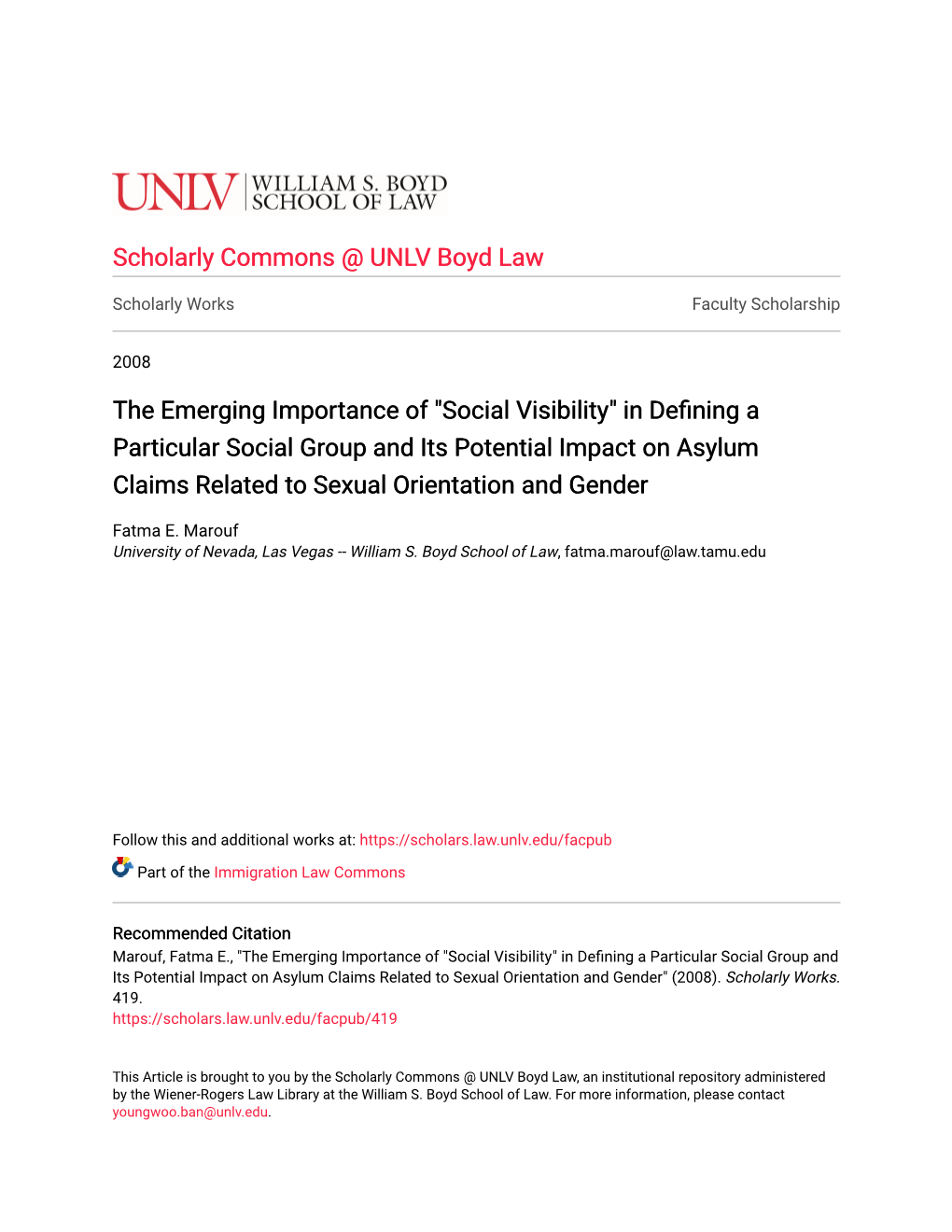 "Social Visibility" in Defining a Particular Social Group and Its Potential Impact on Asylum Claims Related to Sexual Orientation and Gender