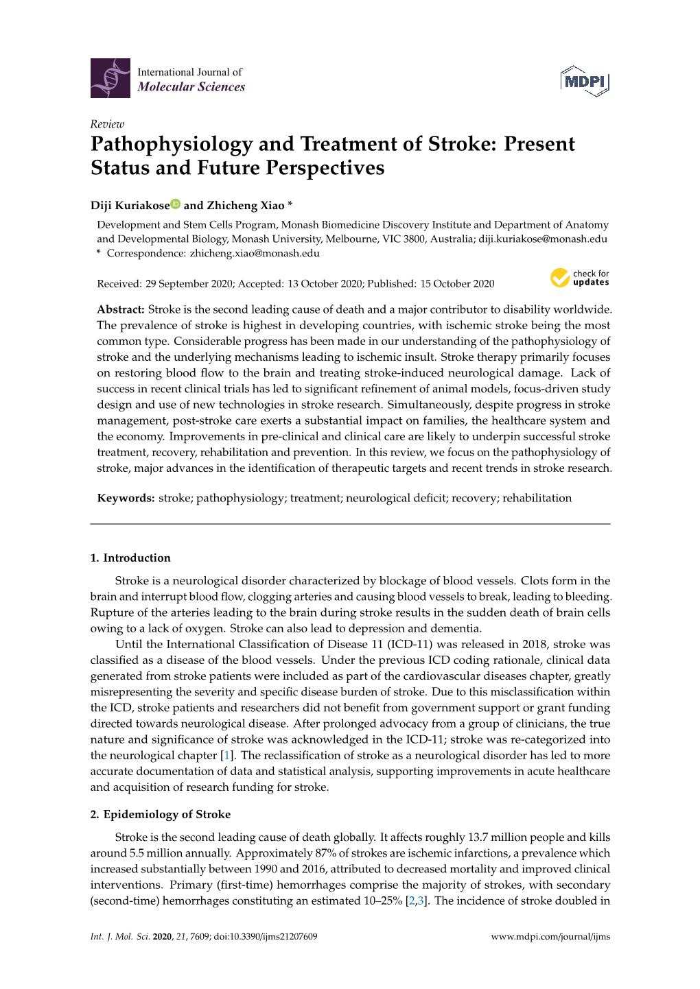 Pathophysiology and Treatment of Stroke: Present Status and Future Perspectives