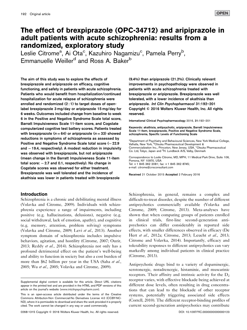 The Effect of Brexpiprazole (OPC-34712) and Aripiprazole in Adult Patients with Acute Schizophrenia: Results from a Randomized, Exploratory Study